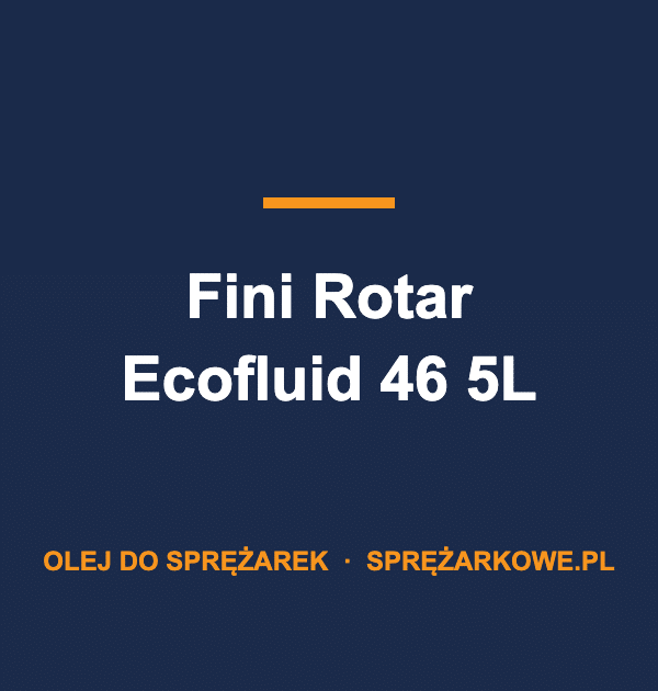 Olej Fini Rotar Ecofluid 46 5L — oryginalny olej do sprężarek Fini