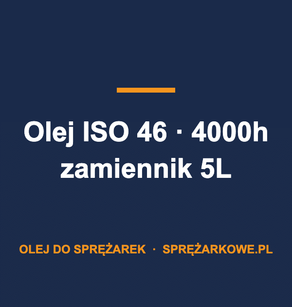 Olej do sprężarek śrubowych ISO 46 (4000 h) 5L — zamiennik, m.in. do Atlas Copco