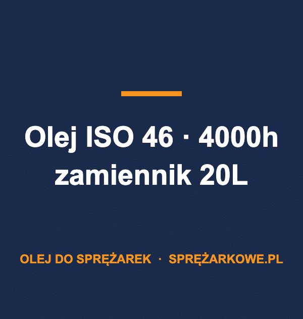Olej do sprężarek śrubowych ISO 46 (4000 h) 20L — zamiennik, m.in. do Atlas Copco